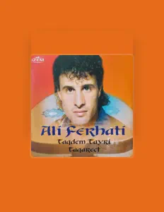 Dengarkan Ali Ferhati, tonton video musik, baca bio, lihat tanggal tur & lainnya!