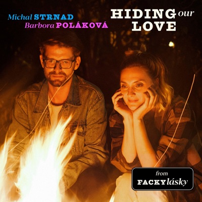 Hiding Our Love (feat. Barbora Poláková) [From "Facky lásky"] - Single