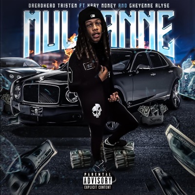 Mulsanne (feat. Kaay Money & Cheyenne Alyse) - Single