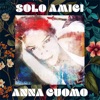 SOLO AMICI - Single