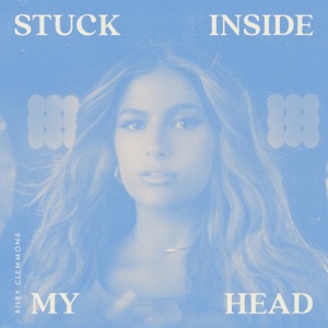Riley Clemmons - Stuck Inside My Head (Single Mix) - Line Dance Musique
