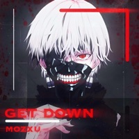 Get DOWN - Single - Mozxu
