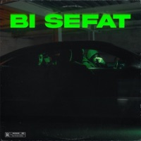 Bi Sefat - Single - Fde