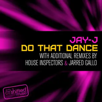 Do That Dance - EP by Jay-J album reviews, ratings, credits