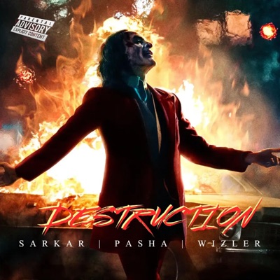 Destruction (feat. Sarkar & Wizler) - Single