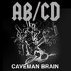 Caveman Brain - Single