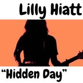 Lilly Hiatt - Hidden Day