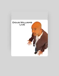Dengarkan Doug Williams, tonton video musik, baca bio, lihat tanggal tur & lainnya!