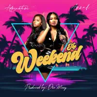 The Weekend (feat. Annah) [Radio Edit] — Adoseofteri