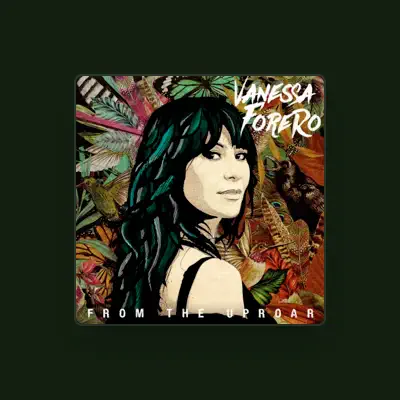 Listen to Vanessa Forero, watch music videos, read bio, see tour dates & more!