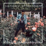 Sunday Afternoon - Single