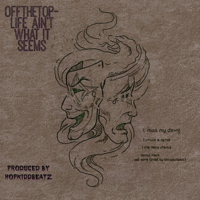 Life Aint What It Seems - EP