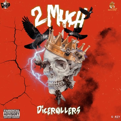 Too Much (feat. Gusto Krazy, Brotha Ollie & KD Tha Prince) - Single