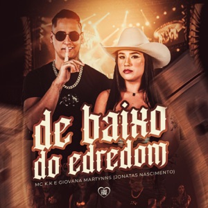 Debaixo do Edredom (feat. Jonatas Nascimento)