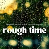Rough Time - Single