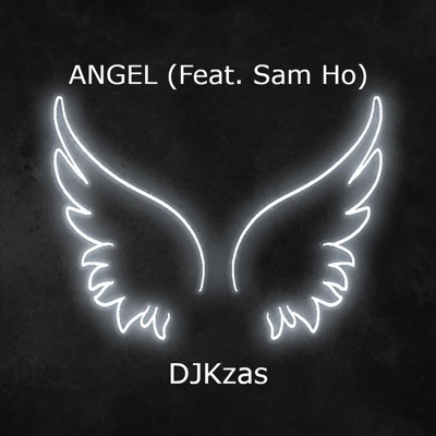 Angel (feat. Sam Ho) - Single