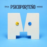 Psicoporteño - Típica Messiez & Emiliano Messiez