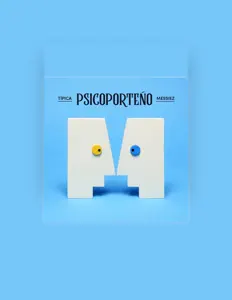 Dengarkan Típica Messiez, tonton video musik, baca bio, lihat tanggal tur & lainnya!
