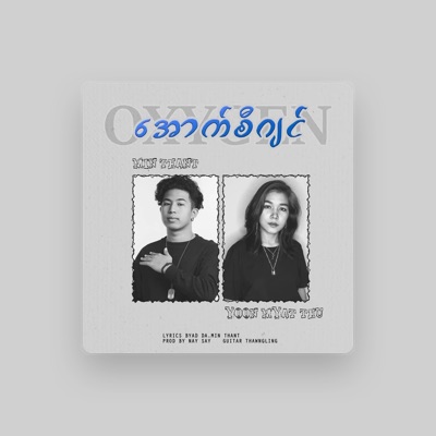 Listen to Yoon Myat Thu, watch music videos, read bio, see tour dates & more!