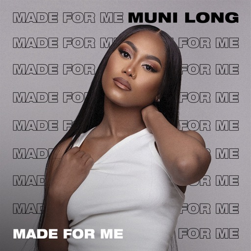 Art for Made For Me by Muni Long