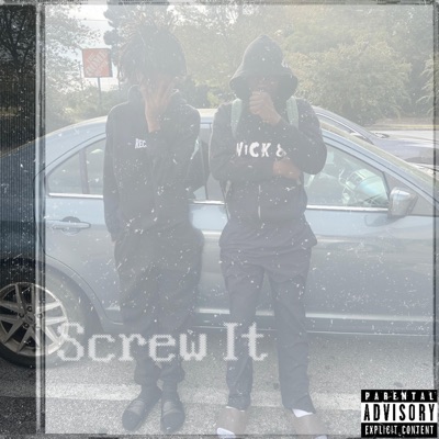 Screw It - Single
