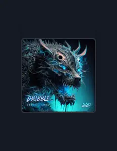 Listen to Dribble, watch music videos, read bio, see tour dates & more!