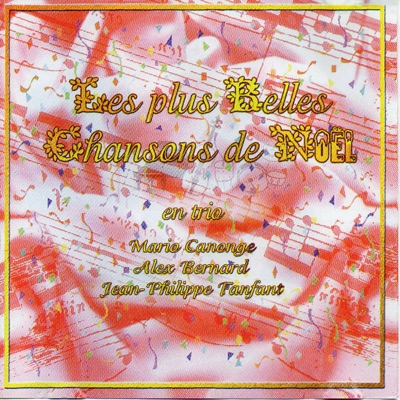Les plus belles chansons de Noël (feat. Alex Bernard & Jean-Philippe Fanfant)