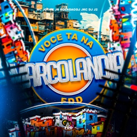 Você Ta na Marcolandia JR Boladao, MC Jota F, DJ JKC & DJ J2