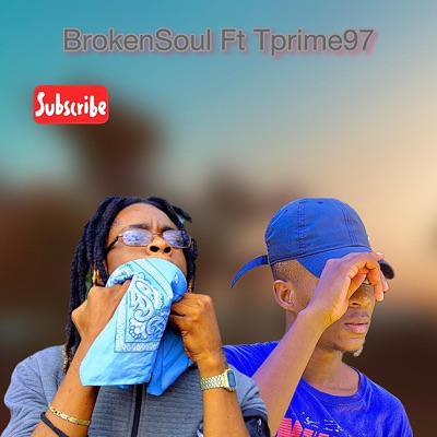 BrokenSoul (feat. Tprime97) - Single