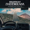 Highway Daydream - Single