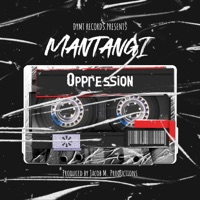Oppression - Single - Mantangi