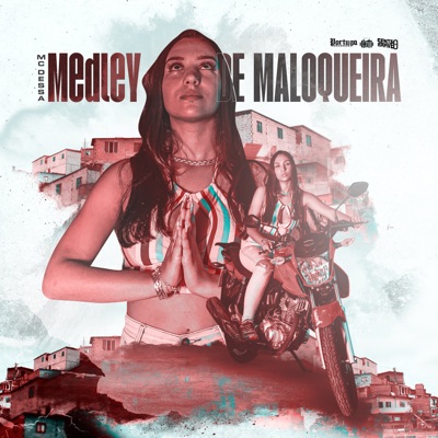 Medley de Maloqueira (feat. Plvco) - Single