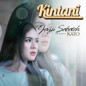Chord Gitar Janji Sabateh Kato - Kintani