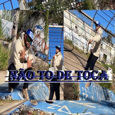 Não To de Toca - Single