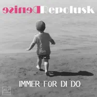 Immer für Di Do — Denise Repolusk