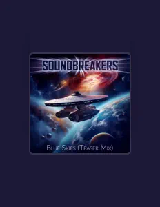 Listen to SoundBreakers, watch music videos, read bio, see tour dates & more!