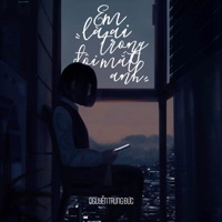 Em Là Ai Trong Đôi Mắt Anh - Single - Nguyễn Trung Đức