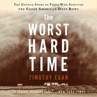 The Worst Hard Time - Timothy Egan Cover Art