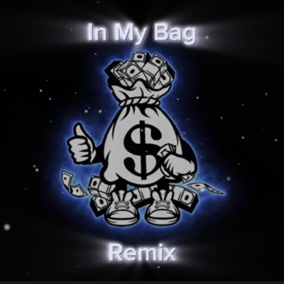 In My Bag (feat. JXYD3N) [Remix] - Single