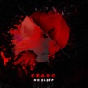 No Sleep - Single