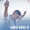 Aara Bhai Ji - EP