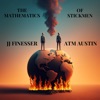 The Mathematics of Stickmen (feat. ATM Austin) - Single