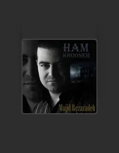 Escucha a Majid Rezazadeh, mira vídeos musicales, lee la biografía, consulta fechas de giras y mucho más.