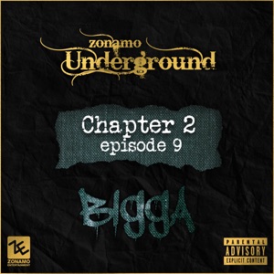 Zonamo Chapter 2 Episode 9 - Bigga