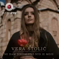 Ne dam nikom ono što je moje — Vera Stolić