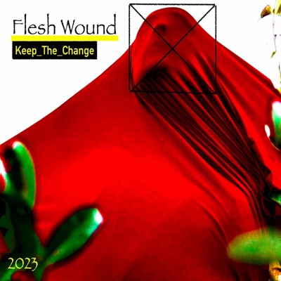 Flesh Wound - Single