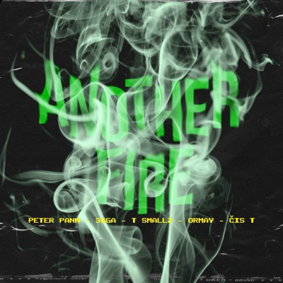 Another Fire (feat. T Smallz Suso & Ormay) - Single