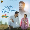 Dil Chod Kdh Dinde - Single