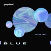 I'm Blue (feat. C.H.A.Y.) - Single