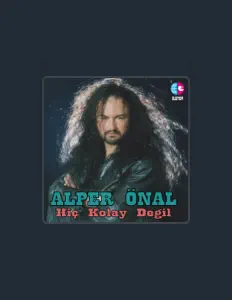 Alper Önal सुनें, म्यूज़िक वीडियो देखें, बायो पढ़ें, दौरे की तारीखें और बहुत कुछ देखें!
